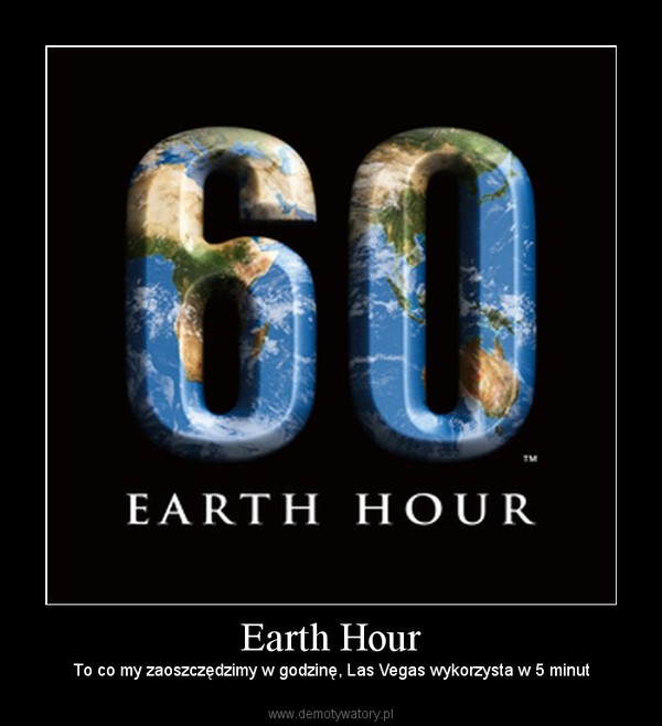 Earth Hour – To co my zaoszczędzimy w godzinę, Las Vegas wykorzysta w 5 minut 