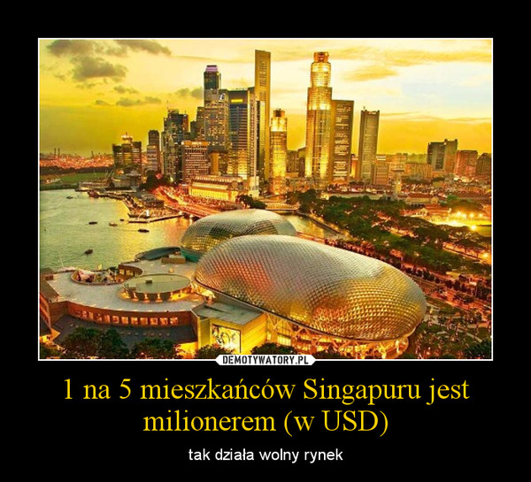 1 na 5 mieszkańców Singapuru jest milionerem (w USD)