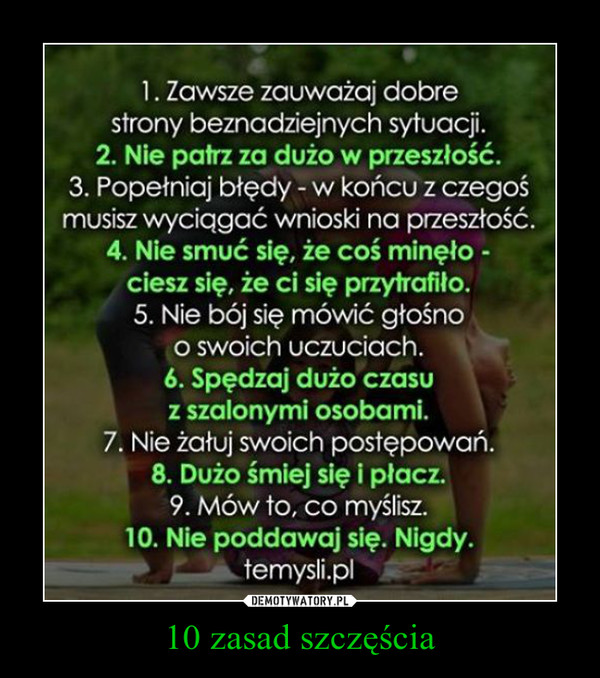 10 zasad szczęścia
