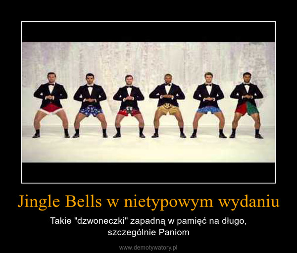 Jingle Bells w nietypowym wydaniu – Takie "dzwoneczki" zapadną w pamięć na długo,szczególnie Paniom 