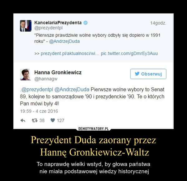 Prezydent Duda zaorany przez
 Hannę Gronkiewicz-Waltz