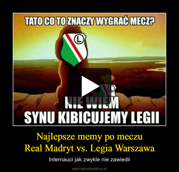 Najlepsze memy po meczuReal Madryt vs. Legia Warszawa – Internauci jak zwykle nie zawiedli 