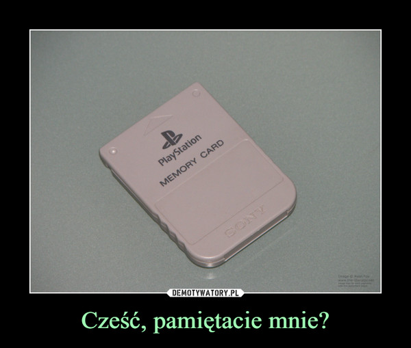 Cześć, pamiętacie mnie? –  playstation memory card