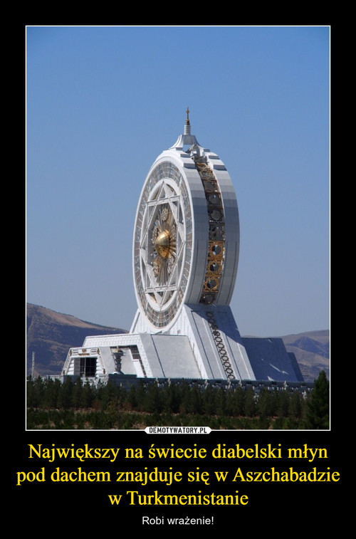 Największy na świecie diabelski młyn pod dachem znajduje się w Aszchabadzie w Turkmenistanie
