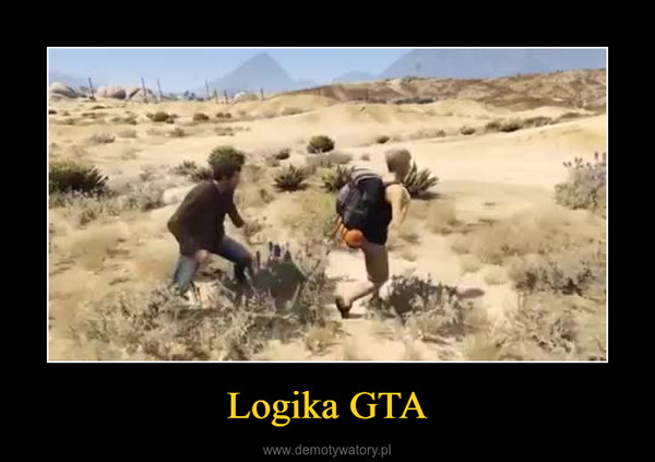 Logika GTA –  