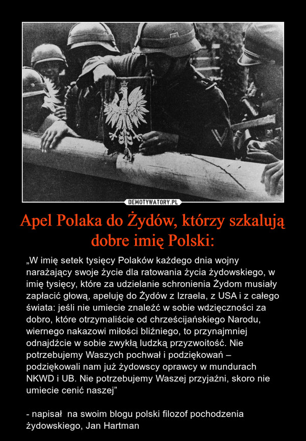 Apel Polaka do Żydów, którzy szkalują dobre imię Polski: