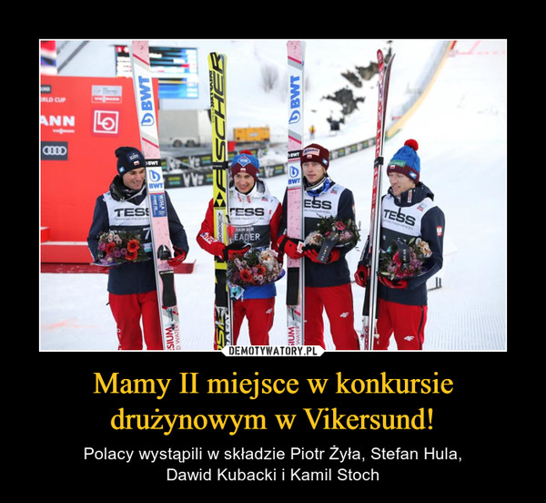 Mamy II miejsce w konkursie drużynowym w Vikersund! – Polacy wystąpili w składzie Piotr Żyła, Stefan Hula,Dawid Kubacki i Kamil Stoch 