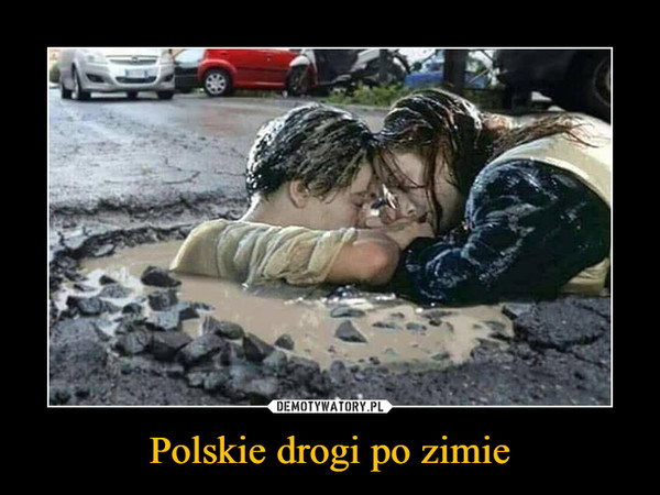 Polskie drogi po zimie –  