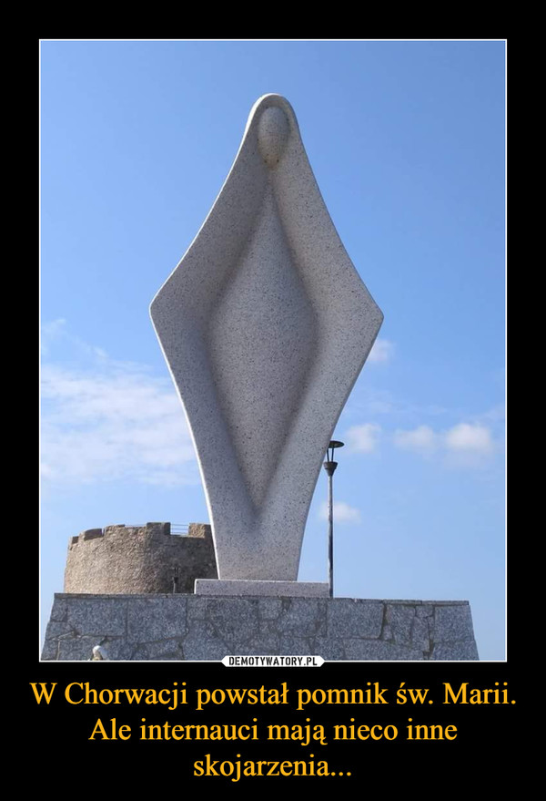 W Chorwacji powstał pomnik św. Marii. Ale internauci mają nieco inne skojarzenia... –  