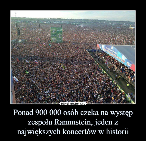 Ponad 900 000 osób czeka na występ zespołu Rammstein, jeden z największych koncertów w historii –  