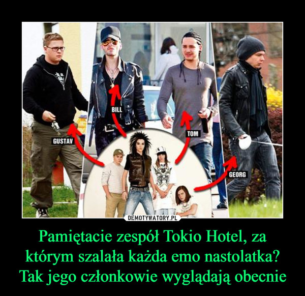 Pamiętacie zespół Tokio Hotel, za którym szalała każda emo nastolatka? Tak jego członkowie wyglądają obecnie –  