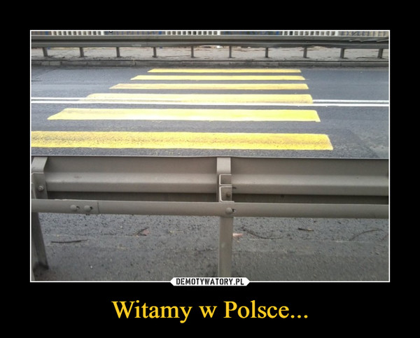 Witamy w Polsce...