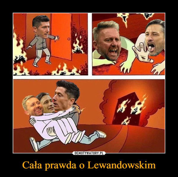 Cała prawda o Lewandowskim –  