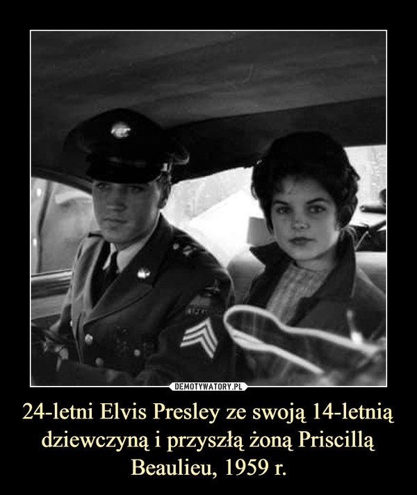 24-letni Elvis Presley ze swoją 14-letnią dziewczyną i przyszłą żoną Priscillą Beaulieu, 1959 r.