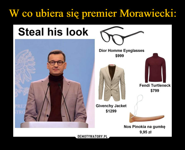 W co ubiera się premier Morawiecki: