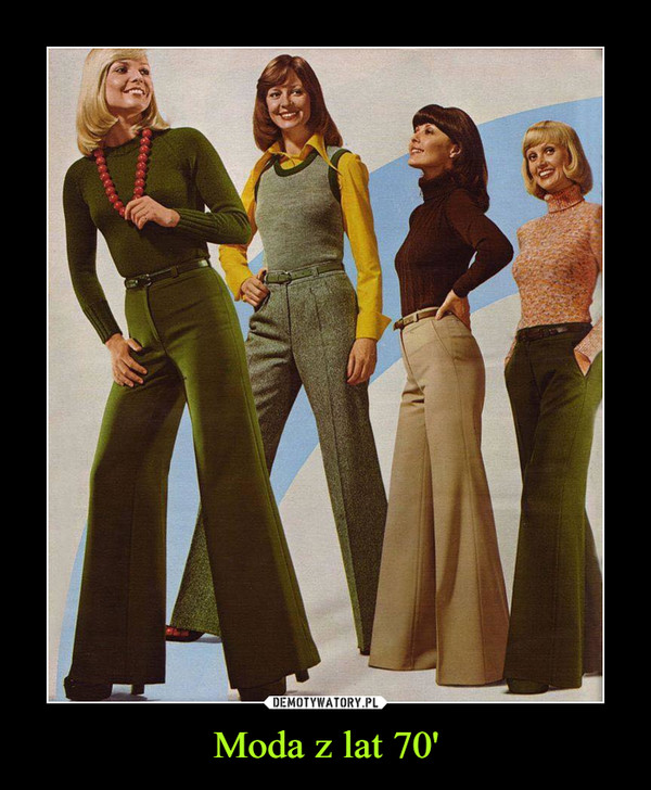 Moda z lat 70' –  