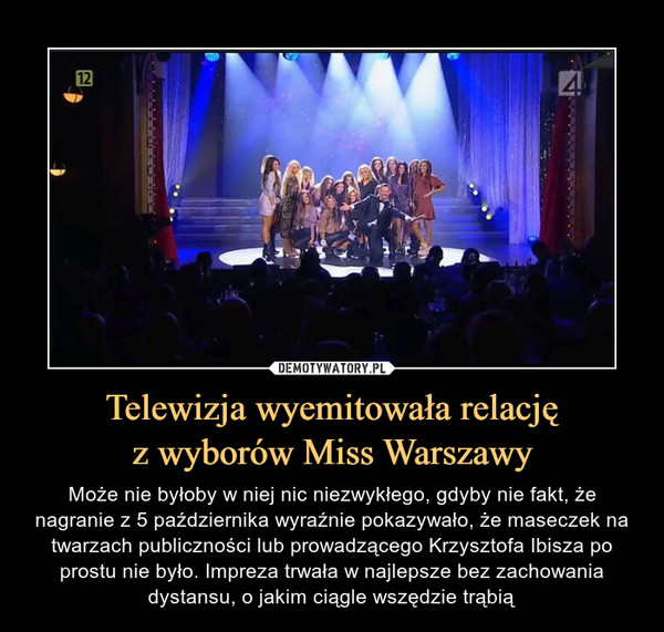 Telewizja wyemitowała relację
z wyborów Miss Warszawy
