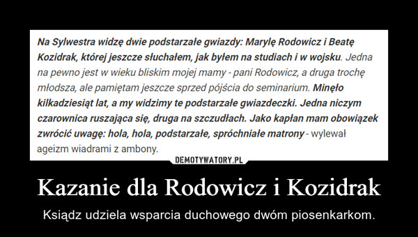 Kazanie dla Rodowicz i Kozidrak