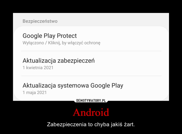 Android – Zabezpieczenia to chyba jakiś żart. 