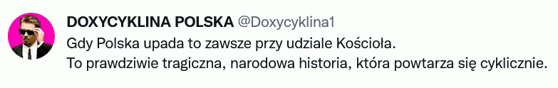 Obawiam się, że tym razem  nie będzie inaczej... –  DOXYCYKLINA POLSKA @Doxycyklina1 Gdy Polska upada to zawsze przy udziale Kościoła. To prawdziwie tragiczna, narodowa historia, która powtarza się cyklicznie.