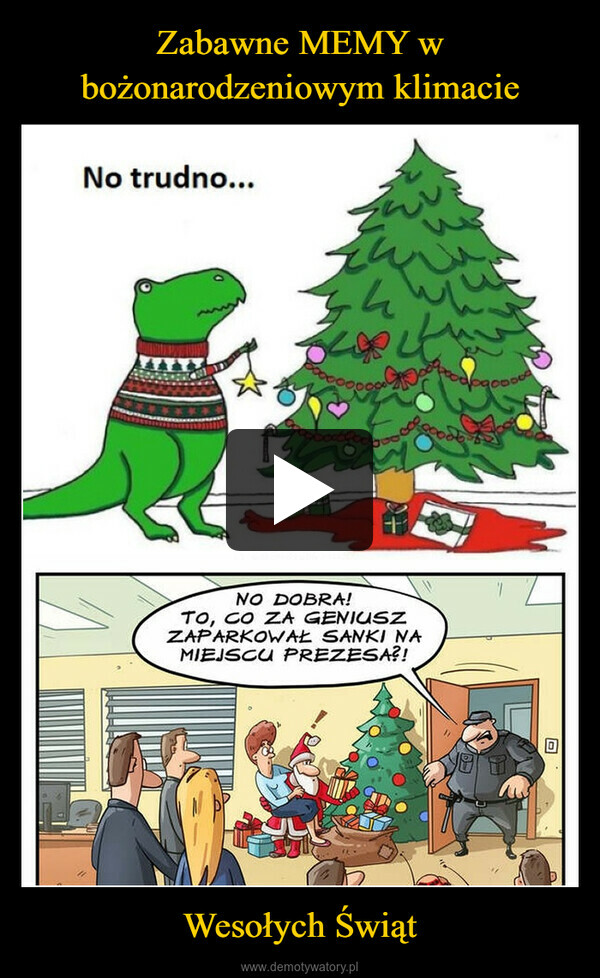 Zabawne MEMY w bożonarodzeniowym klimacie Wesołych Świąt