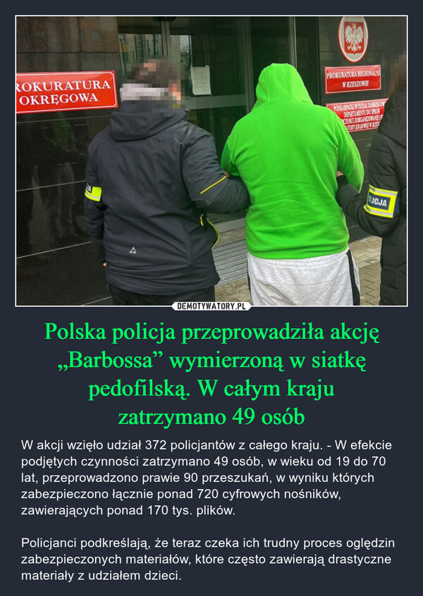 Polska policja przeprowadziła akcję „Barbossa” wymierzoną w siatkę pedofilską. W całym kraju
zatrzymano 49 osób