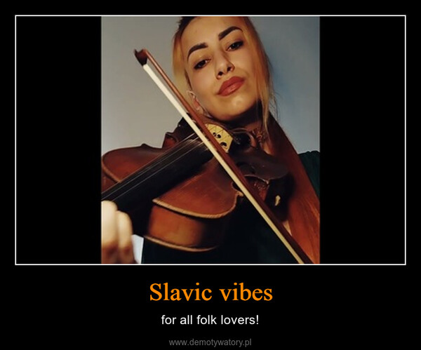 Slavic vibes – for all folk lovers! 