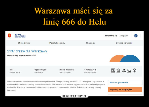 Warszawa mści się za 
linię 666 do Helu