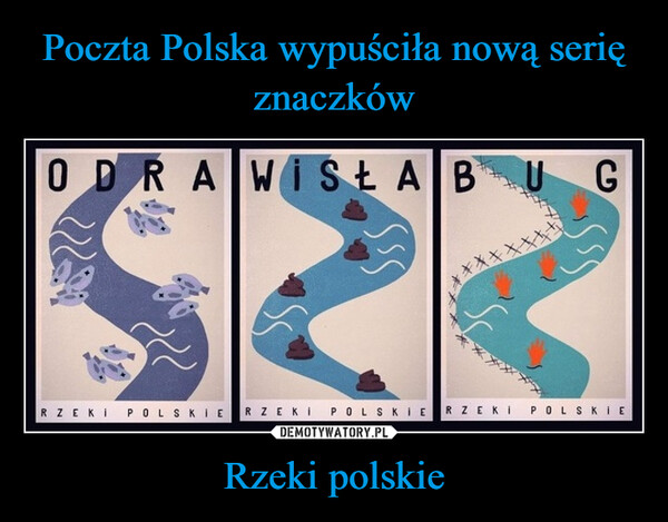 Rzeki polskie –  ODRAWISŁA BU GSER****RZEKI POLSKIE RZEKI POLSKIE RZEKI POLSKIE