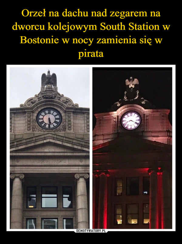 Orzeł na dachu nad zegarem na dworcu kolejowym South Station w Bostonie w nocy zamienia się w pirata
