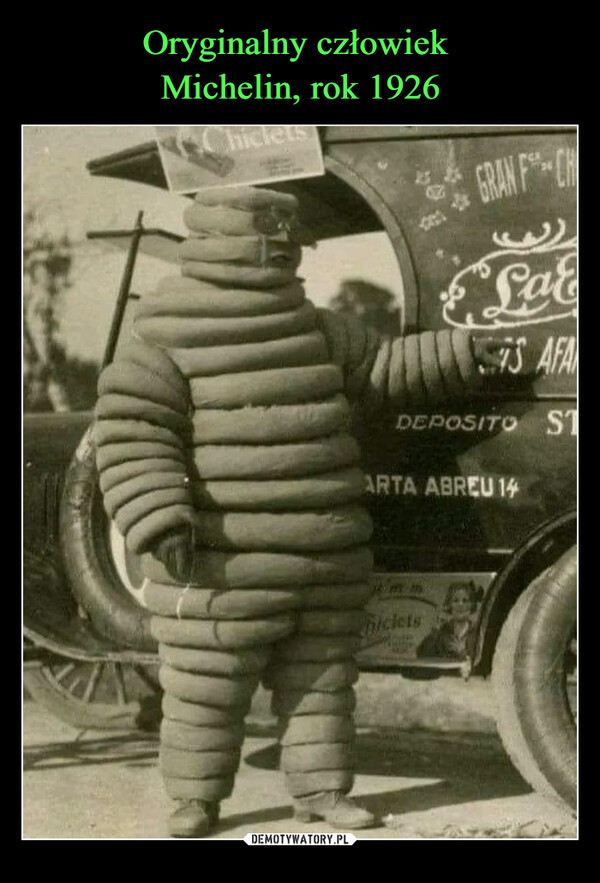 Oryginalny człowiek 
Michelin, rok 1926