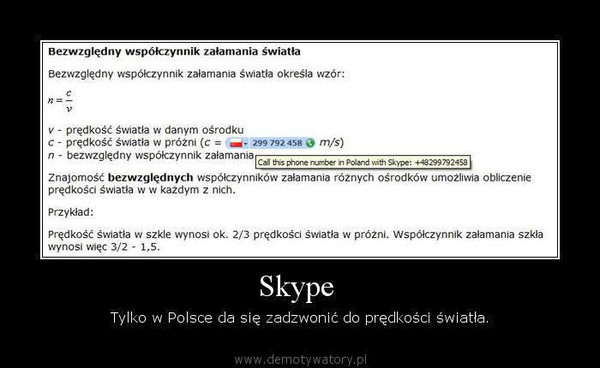 Skype  – Tylko w Polsce da się zadzwonić do prędkości światła.  